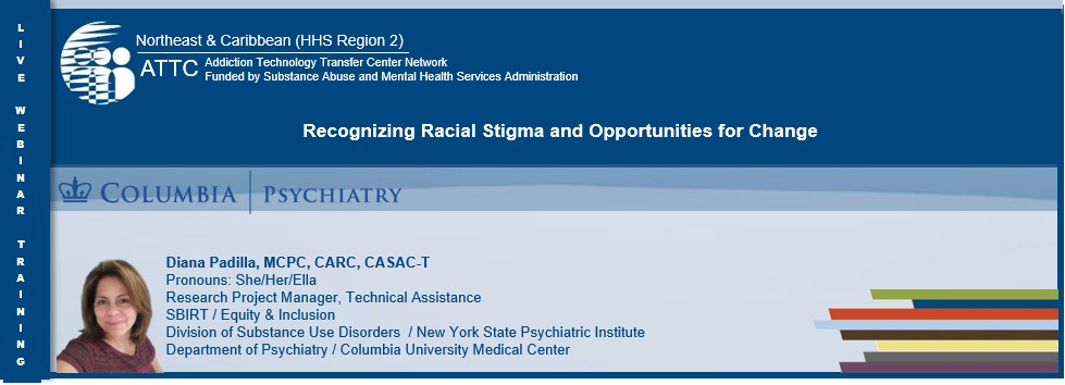 Recognizing Racial Stigma and Opportunities for Change