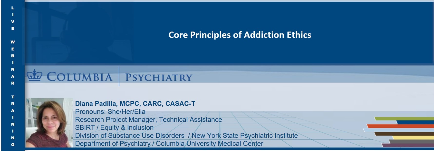 Core Principles of Addiction Counselor Ethics