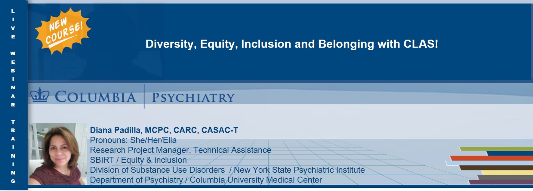 Diversity, Equity, Inclusion and Belonging with CLAS)