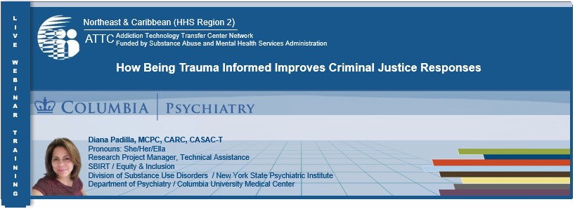 How Being Trauma Informed Improves Criminal Justice Responses