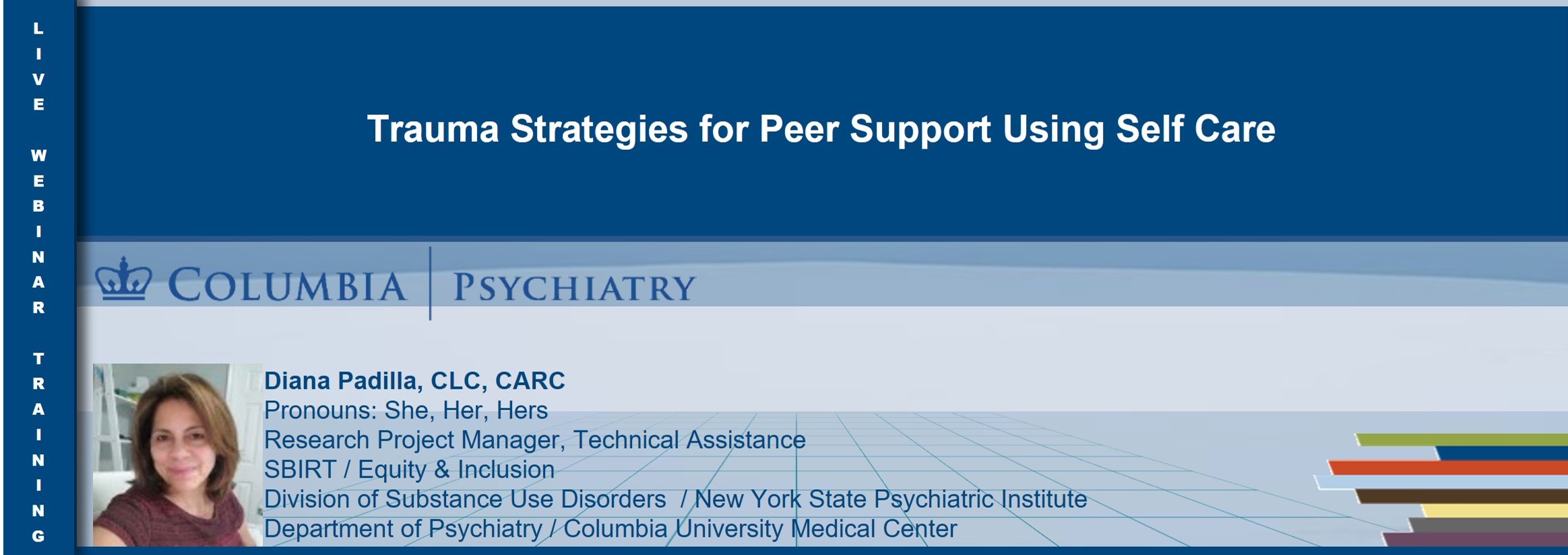 Trauma Strategies for Peer Support Using Self Care