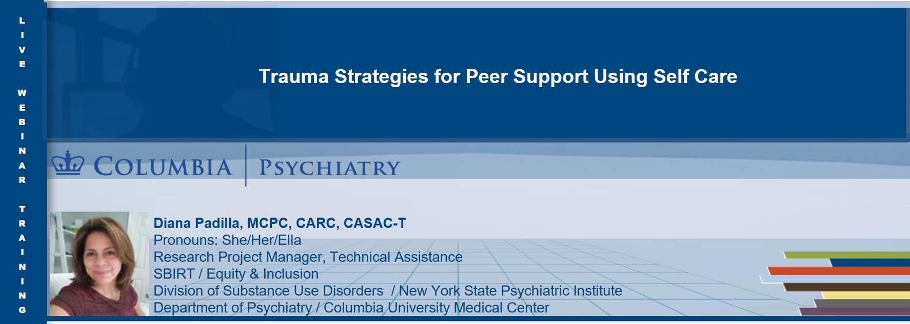 Trauma Strategies for Peer Support with Self Care