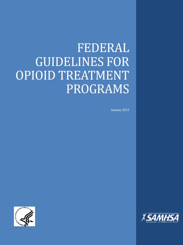 Cover of federal guidelines for opioid treatment programs