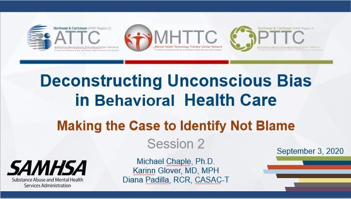Deconstructing Unconscious Bias in Behavioral Health Care - Session 2 Title Display