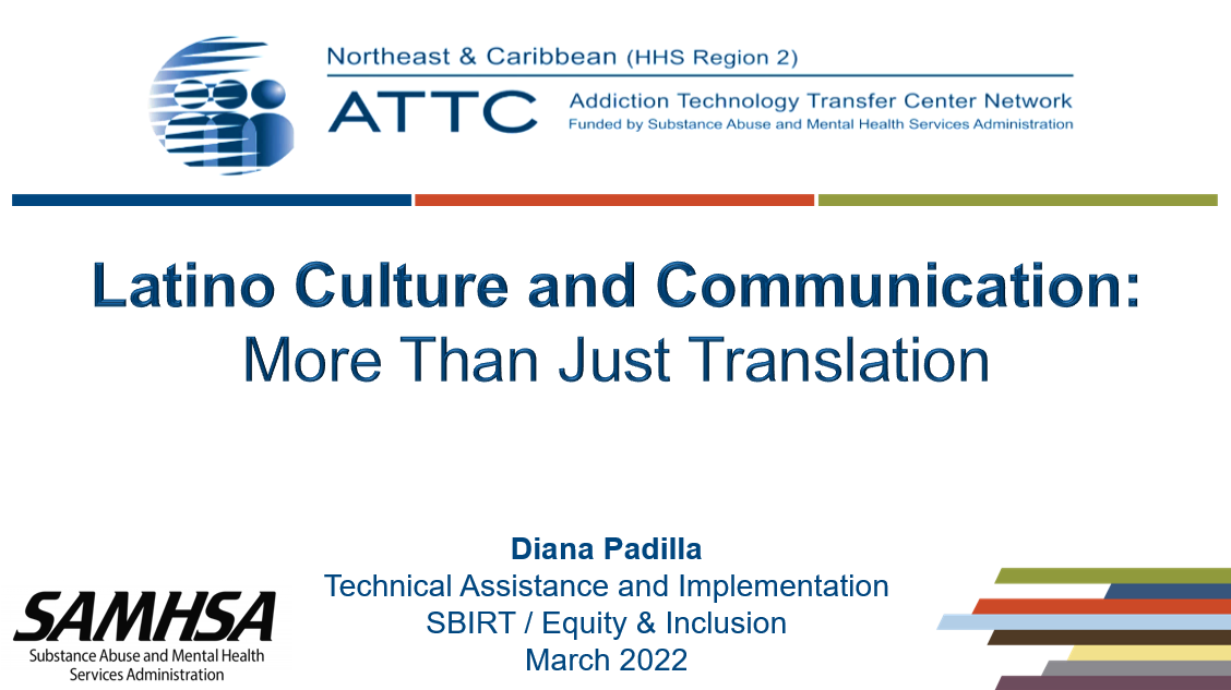 Latino Culture and Communication More than Just Translation