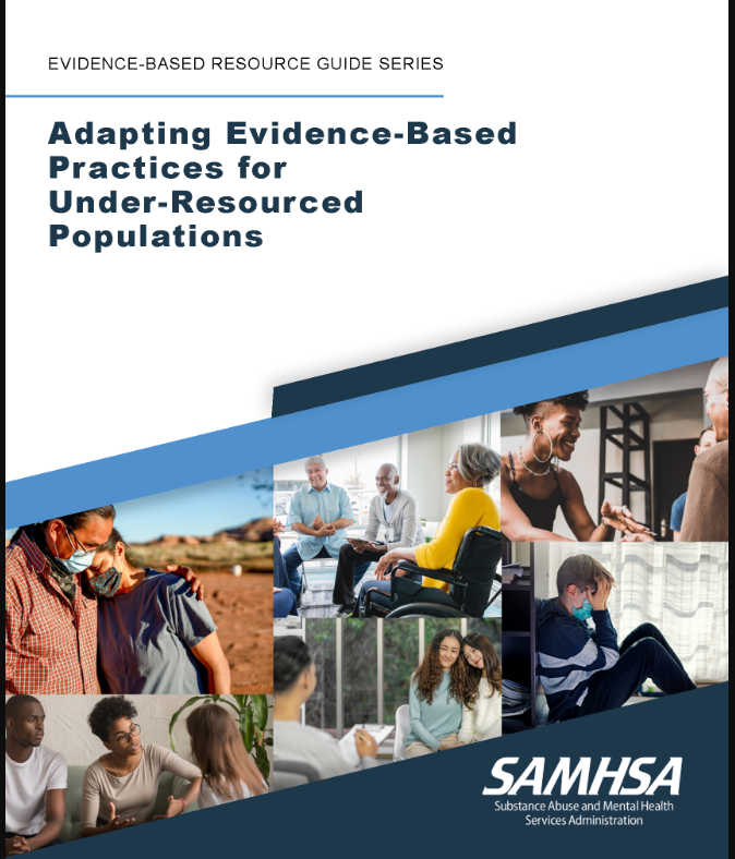 Cover page of Adapting Evidence-Based Practices for Under-Resourced Populations