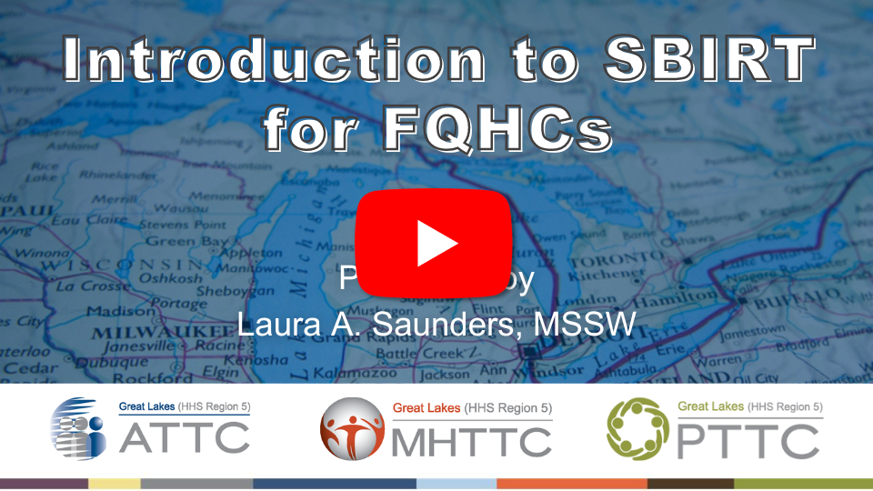 SBIRT Intro for FQHCs Video