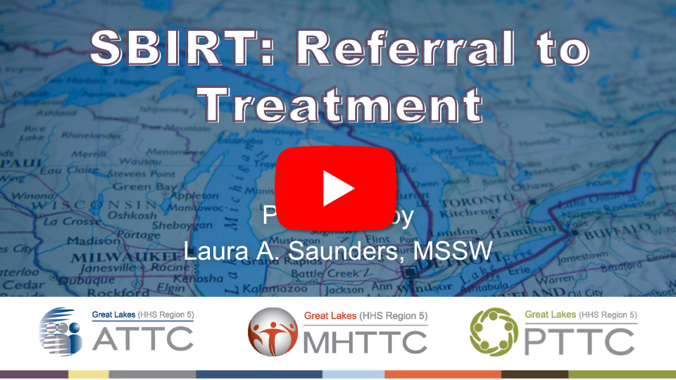 SBIRT Referral to Treatment - Simulated Patient Video
