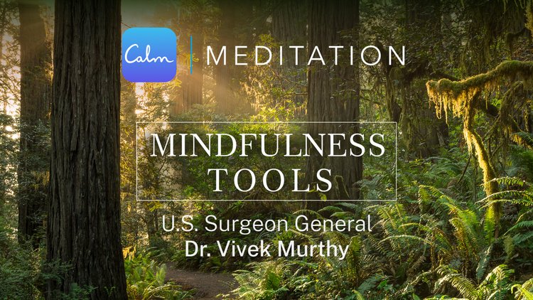 mindfulness tools us surgeon general